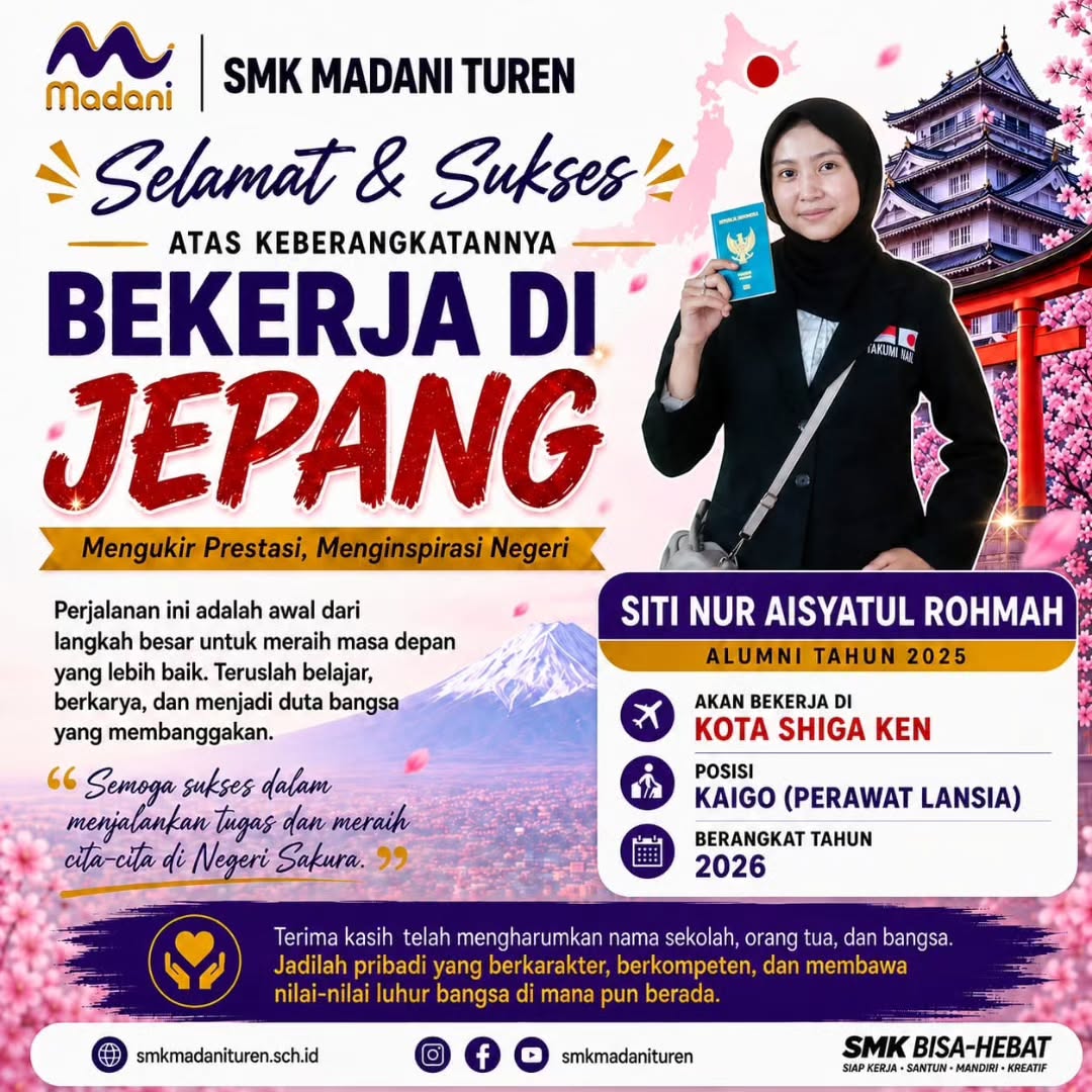 π SELAMAT & SUKSES! π―π΅β¨ Keluarga besar SMK Madani Turen mengucapkan selamat kepada: πΈ Siti Nur Aisyatul R...