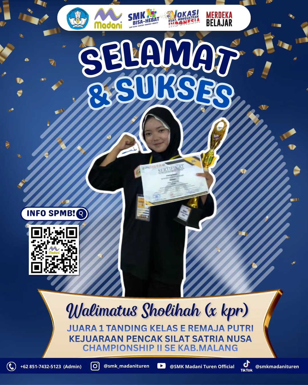 Juara 1 Tanding Kelas E Remaja Putri